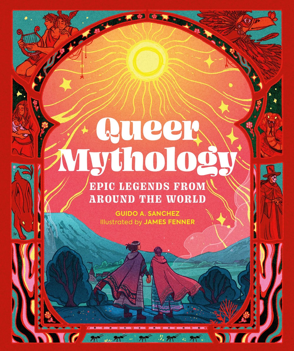 Queer Mythology: Epic Legends From Around the World