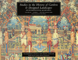 Studies in the History of Gardens and Designed Landscapes
