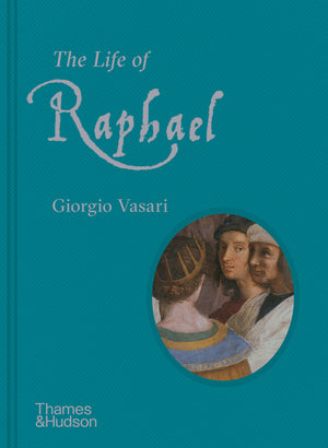 Life of Raphael: New Illustrated Edition