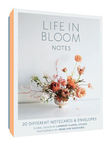 Life in Bloom Notes