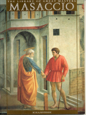 The Library of Great Masters: Masaccio