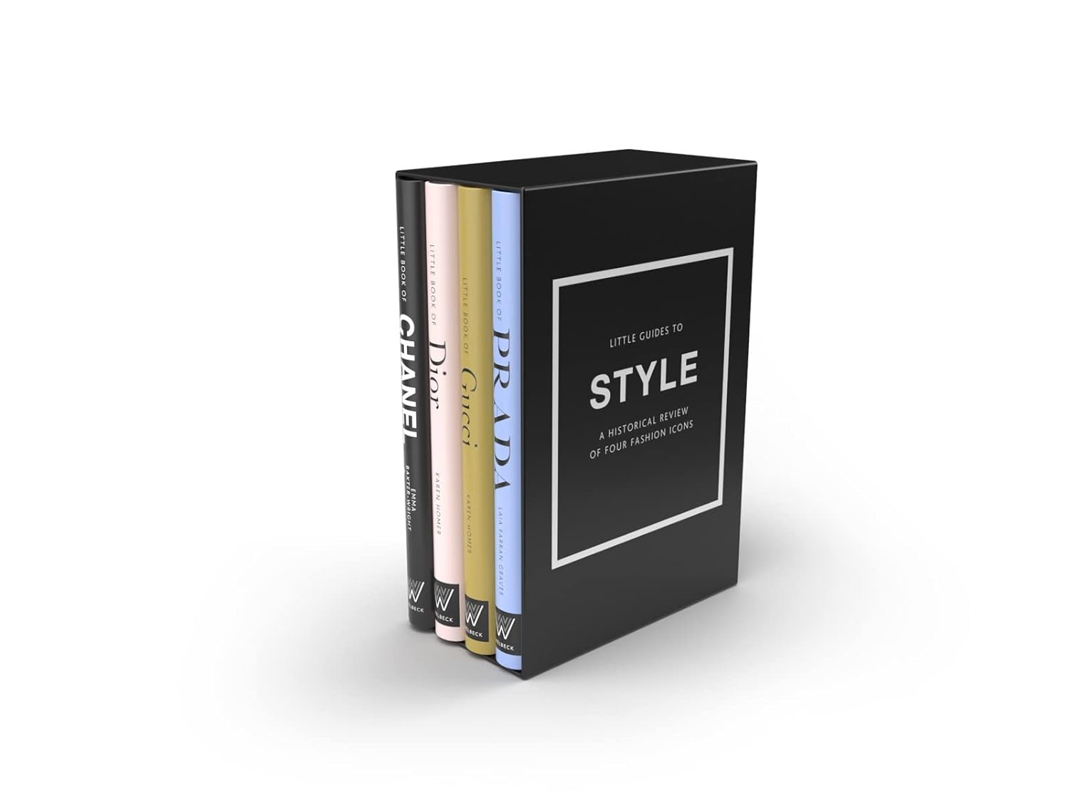 Little Guides to Style: The Story of Four Iconic Fashion Houses by