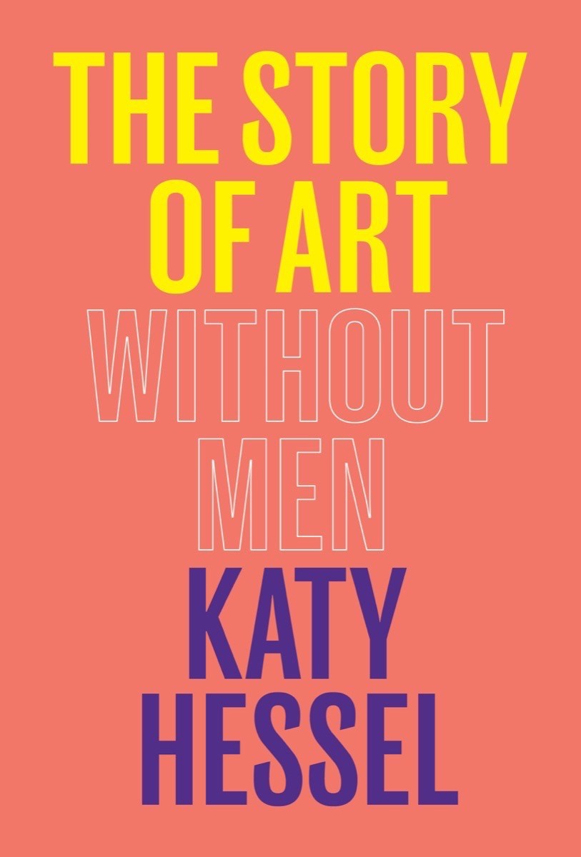 The Story of Art Without Men