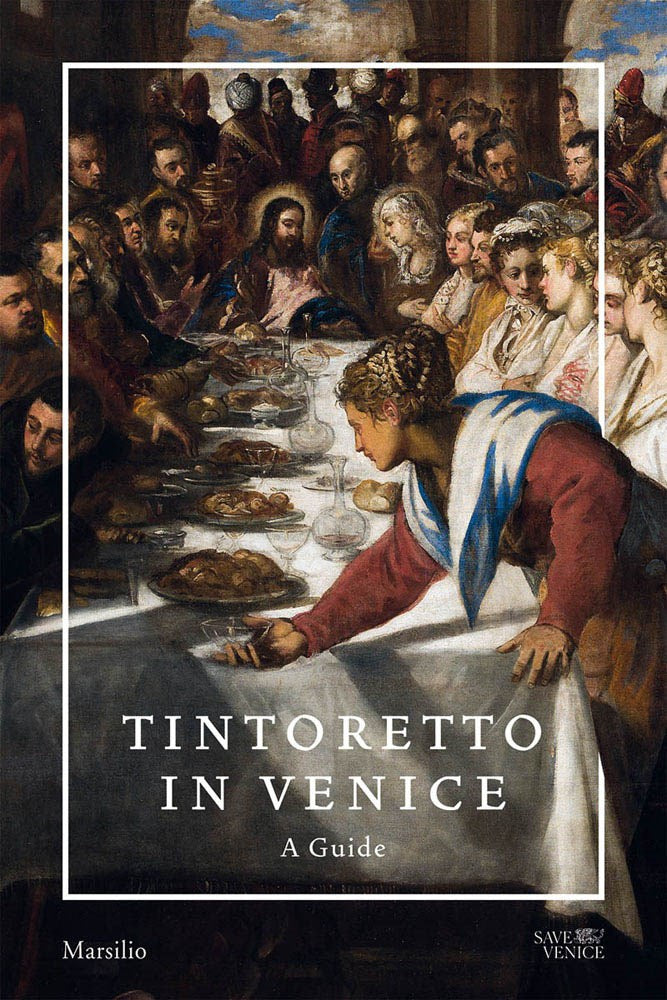 Tintoretto in Venice: A Guide