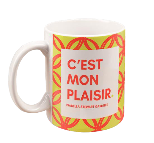 Isabella Quote Mug: "C'est Mon Plaisir"