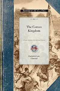 Frederick Law Olmsted: Cotton Kingdom