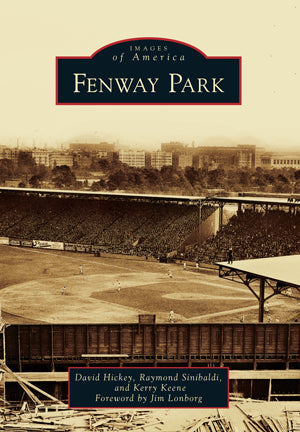 Images of America: Fenway Park