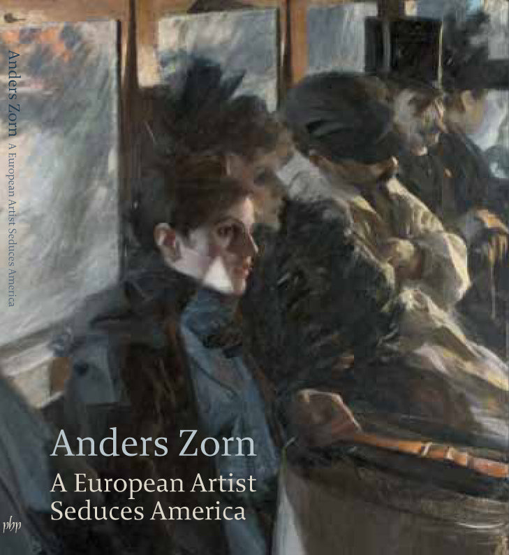 Anders Zorn: A European Artist Seduces America