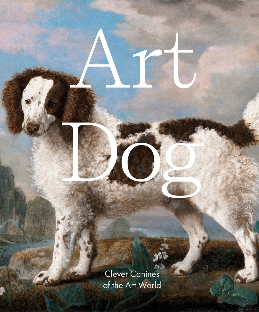 Art Dog: Clever Canines of the Art World