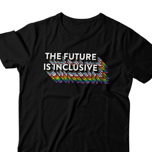 The Future Is Inclusive T-Shirt (XS-4XL)